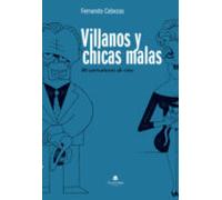 Villanos Y Chicas Malas