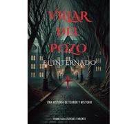 VILLAR del POZO: El Internado