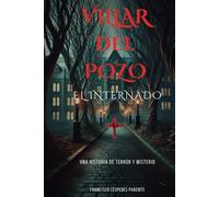 VILLAR del POZO: El Internado