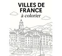 VILLES DE FRANCE À COLORIER (Villes et pays)