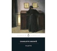 Villette (Penguin Classics)
