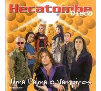 Vilma Palma E Vampiros - Hecatombe