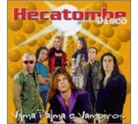 Vilma Palma E Vampiros - Hecatombe Disco