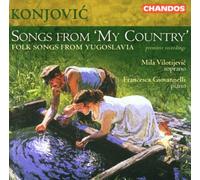 Vilotijevic - Konjovic;Songs from My Country