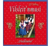 Vilsleit'Nmusi - Zruckloana-25 Jahre