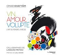 Vin, amour, volupté