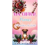 Vin Chaud Poèmes Et Boules De Poils (ebook)