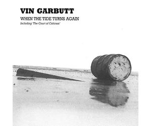 Vin Garbutt - When the Tide turns again
