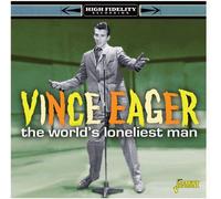 Eager,Vince - The World's Loneliest Man