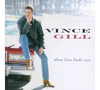 Vince Gill - When Love Finds You [Casete]