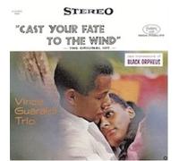 Vince Guaraldi - Cast Your Fate to the Wind (Jazz Impressions of Black Orpheus)