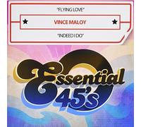 Vince Maloy - Flying Love / Indeed I Do (Digital 45)