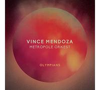 Vince Mendoza & Metropole Orkest - Vince Mendoza & Metropole Orkest - Olympians (CD)