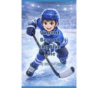 Vincent Beyond the Blue Line