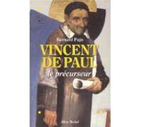 Vincent De Paul Le Précurseur (ebook)