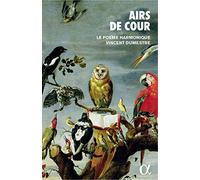 Vincent Dumestre - Airs De Cour / Le Poème Harmonique, V. Dumestre