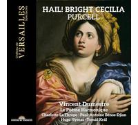 Vincent Dumestre - Hail Bright Cecilia