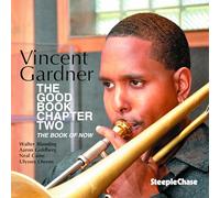 Vincent Gardner - The Good Book Chapter Two