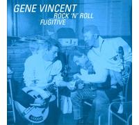 Vincent, Gene - Rock and Roll Fugitive [Import]