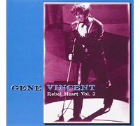 Vincent, Gene - Vol. 3-Rebel Heart