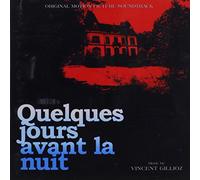 Vincent Gillioz - Quelques Jours Avant la Nuit [Import]