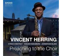 Vincent Herring Preaching to the Choir (CD) Album (Importación USA)