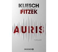 Vincent Kliesch Auris: Thriller. Nach einer Idee von Sebastian Fit (Tapa blanda)