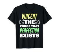Vincent La Prueba de Que la perfección Existe Funny Vincent Nombre Camiseta gráfica económica, Hombre, Negro, XL