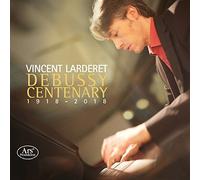 Vincent Larderet - Debussy Centenary / Larderet