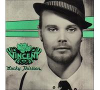 Vincent - Lucky Thirteen
