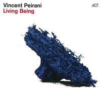 Vincent Peirani - Living Being
