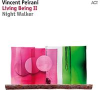 Vincent Peirani - Living Being II: Night Walker [Vinilo]