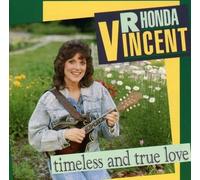 Vincent, Rhonda – Timeless and True Love