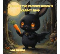 Vincent The Vampire Bunny's Carrot Shop