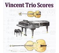 Vincent Trio Scores, Bass-Piano-Violin Arrangements Of: Sarasate,Schubert, Respighi, Ravel