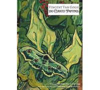VINCENT VAN GOGH 200 Curated Paintings; Art Appreciation Book/ Coffee Table Book; Softcover/Paperback; Large A4 Size: 200 Selected Artworks Retouched for Depth and Luminosity (My Private Art Gallery)