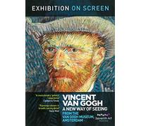 Vincent Van Gogh : a new way of seeing [DVD]