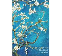 Vincent van Gogh Cuaderno: Almendro en Flor | Perfecto Para Tomar Notas | Diario Elegante | Ideal para la Escuela, el Estudio, Recetas o Contraseñas