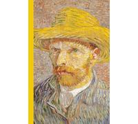 Vincent van Gogh Notebook: Self-Portrait with a Straw Hat (obverse: The Potato Peeler) | Writing Journal for School, College, Office, Work | 5.25 x 8 inches | 100 Lined Pages