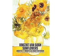 Vincent van Gogh Sunflowers Undated 12-Month Calendar Notebook: Bonus Biography & Word Search Puzzles