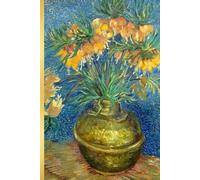 Vincent van Gogh's Imperial Fritillaries in a Copper Vase: Golden Classic notebooks for everyone, 120 pages