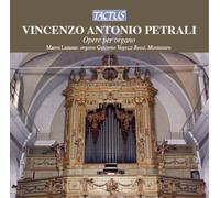 Vincenzo Antonio Petrali Vincenzo Antonio Petrali: Opere Per Organo (CD) Album