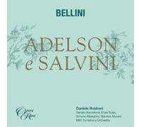 Daniele Rustioni – Bellini: Adelson e Salvini – Warner Music