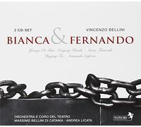 Vincenzo Bellini - Bellini: Bianca & Fernando