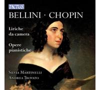 Bellini, Chopin : Mélodies. Martinelli, Trovato.