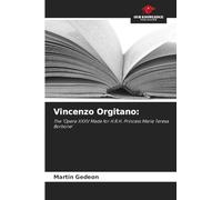 Vincenzo Orgitano:: The 'Opera XXXV Made for H.R.H. Princess Maria Teresa Borbone'