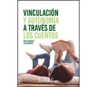 Vinculación Y Autonomía A Través De Los Cuentos