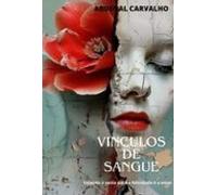 Vínculos De Sangue (ebook)