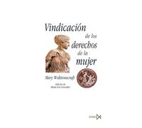 Vindicaci?n de los derechos de la mujer: 225 (Fundamentos)