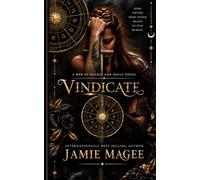 Vindicate: A YA Urban Fantasy Romance with Witches and Fated Love (Insight)